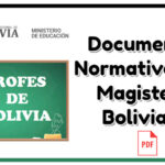 documentos normativos del magisterio boliviano