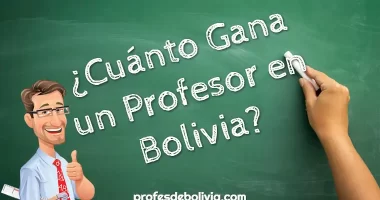 Cuánto Gana un Profesor en Bolivia | Salario 2025